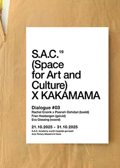 Pooneh Oshidari Presents New Work at KAKAMAMA x S.A.C. Residency in Maastricht Pooneh Oshidari Presents New Work at KAKAMAMA x S.A.C. Residency in Maastricht